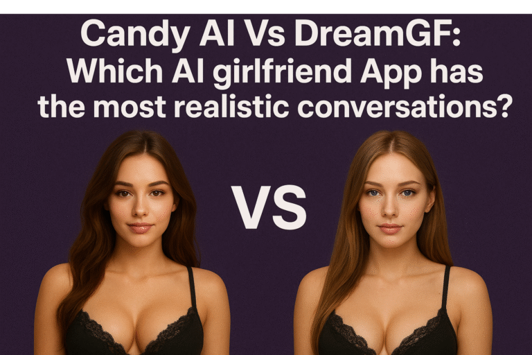 Candy AI Vs DreamGF